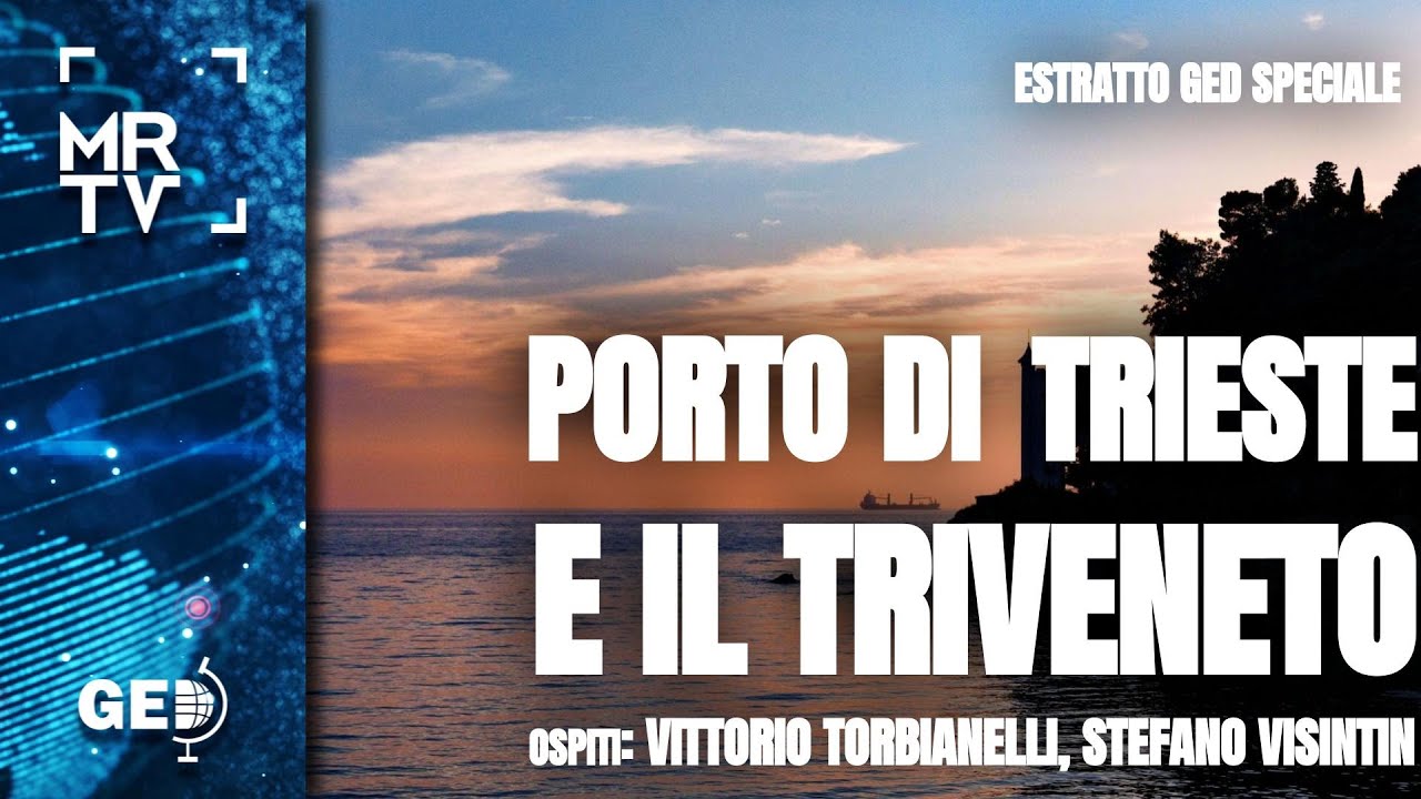 Porto di Trieste e il Triveneto